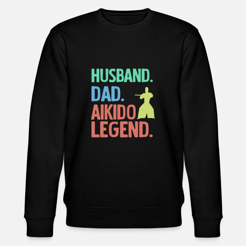 Husband Father Aikido Legend - Stanley/Stella CHANGER Unisex Organic Sweatshirt - black