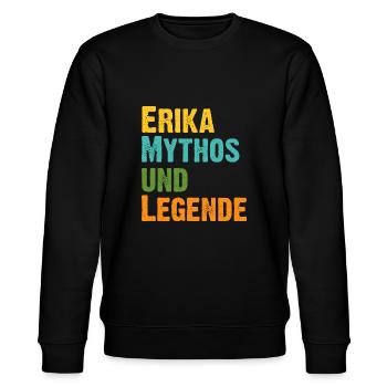Erika Beatrix die Legende Vorname Erika - Stanley/Stella Unisex Bio-Sweatshirt CHANGER  - Schwarz - Vorne - Nik (191cm) & Marisol (170cm)