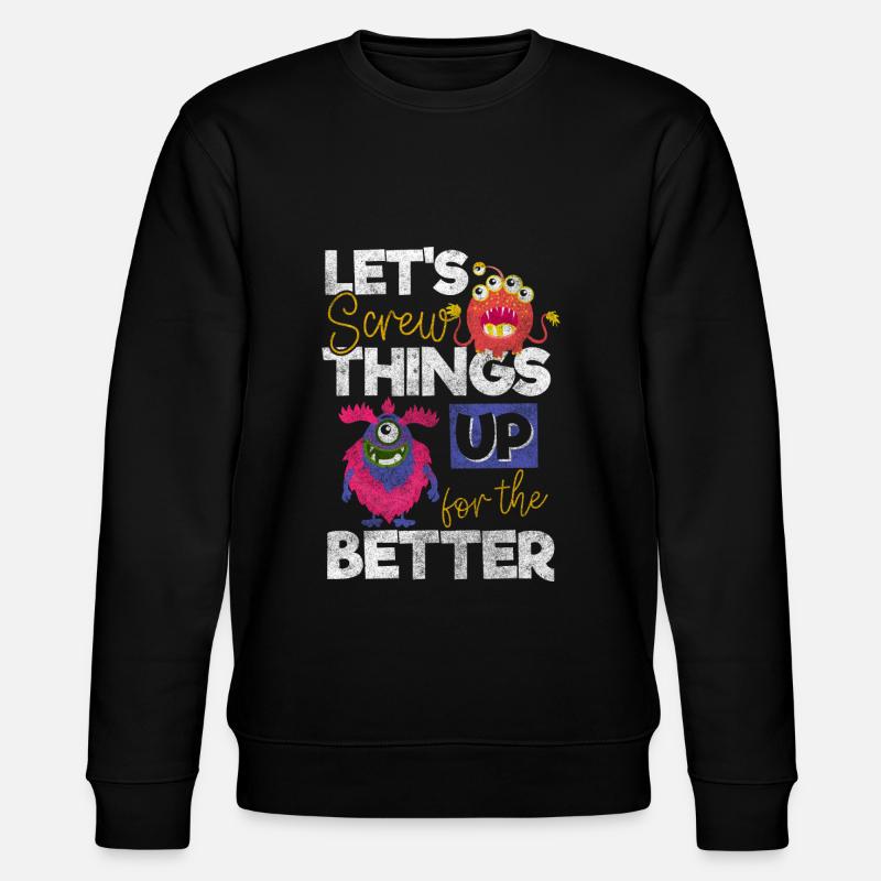 Les monstres effraient terriblement mignons - Sweat bio CHANGER Stanley/Stella Unisexe - noir