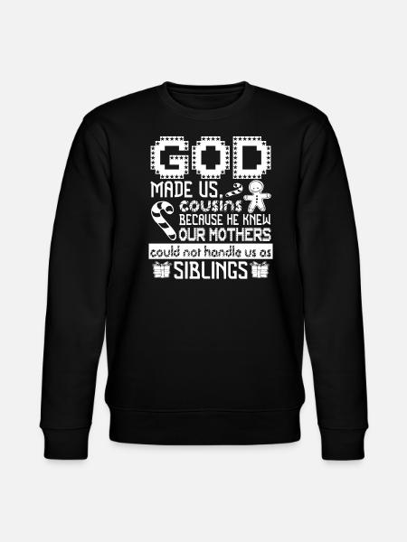 Christmas God Made Us Cousin - Stanley/Stella CHANGER Unisex Organic Sweatshirt - black