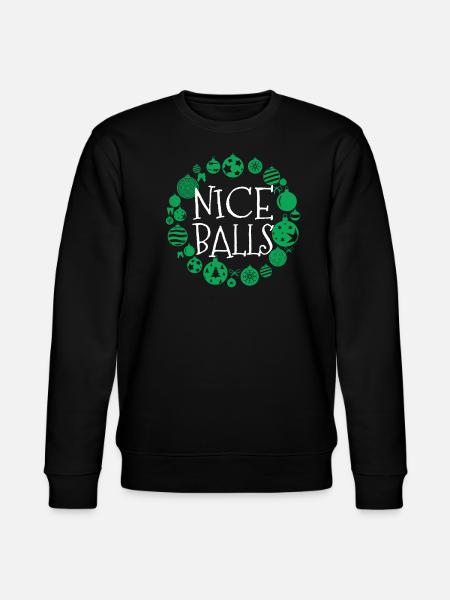 Christmas Nice Balls - Stanley/Stella CHANGER Unisex Organic Sweatshirt - black
