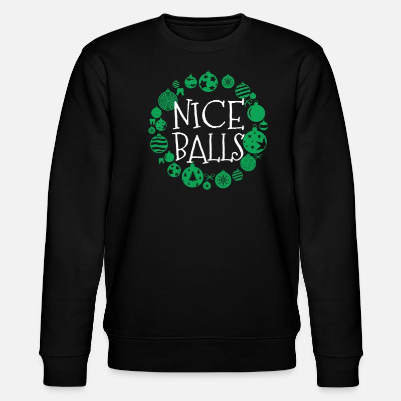 Christmas Nice Balls - Stanley/Stella CHANGER Unisex Organic Sweatshirt - black