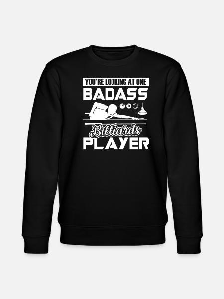 Funny Badass Billiards Player - Stanley/Stella CHANGER Unisex Organic Sweatshirt - black