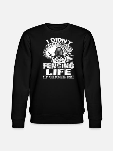 Fencing Life Chose Me - Stanley/Stella CHANGER Unisex Organic Sweatshirt - black