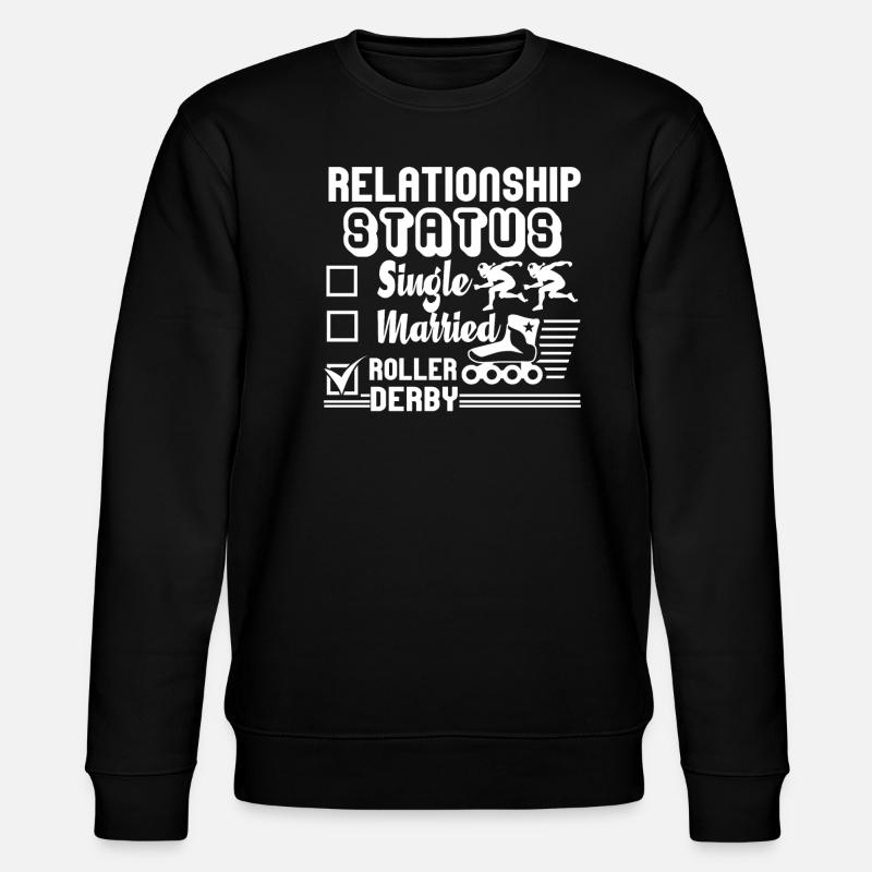 Roller Derby Relationship Status - Stanley/Stella CHANGER Unisex Organic Sweatshirt - black