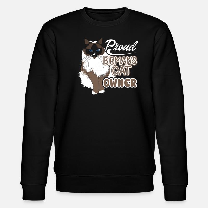 Proud Birman Cat Owner - Stanley/Stella CHANGER Unisex Organic Sweatshirt - black