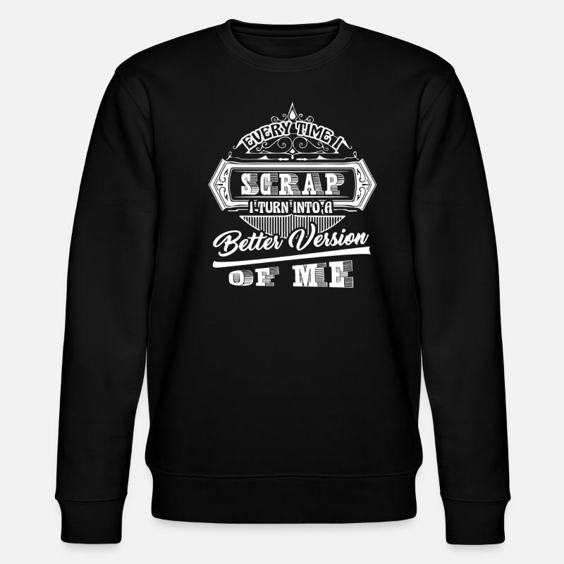 Scrapbooking Everytime I Scrapbook - Stanley/Stella CHANGER Unisex Organic Sweatshirt - black