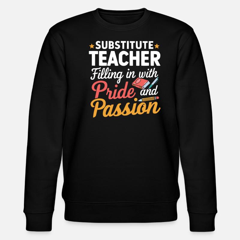 Des enseignants suppléants sympas - Sweat bio CHANGER Stanley/Stella Unisexe - noir