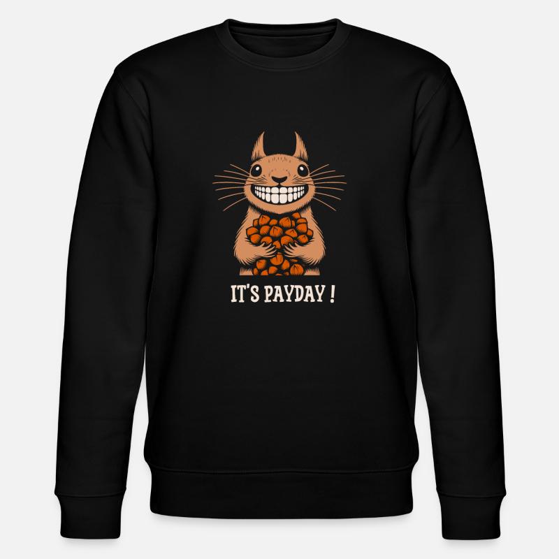 écureuil it's payday - Sweat bio CHANGER Stanley/Stella Unisexe - noir