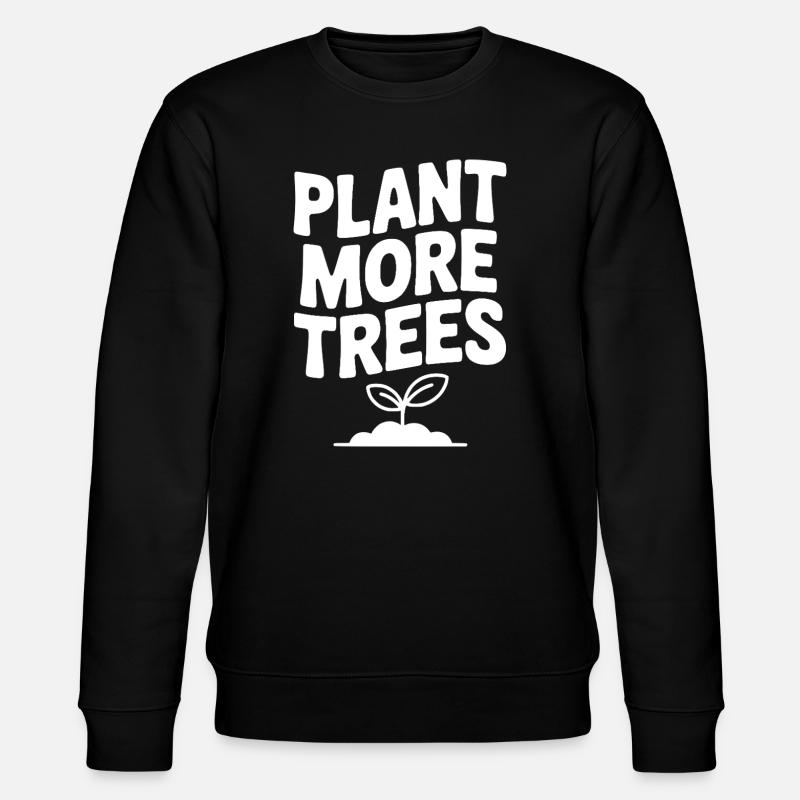 Pflanze mehr Bäume - Stanley/Stella Unisex Bio-Sweatshirt CHANGER  - Schwarz