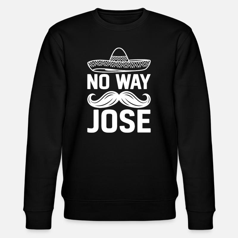 Auf keinen Fall Jose Sombrero Tee - Stanley/Stella Unisex Bio-Sweatshirt CHANGER  - Schwarz