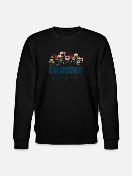 Cultivando Bilingües Spanish Teacher - Stanley/Stella CHANGER Unisex Organic Sweatshirt - black