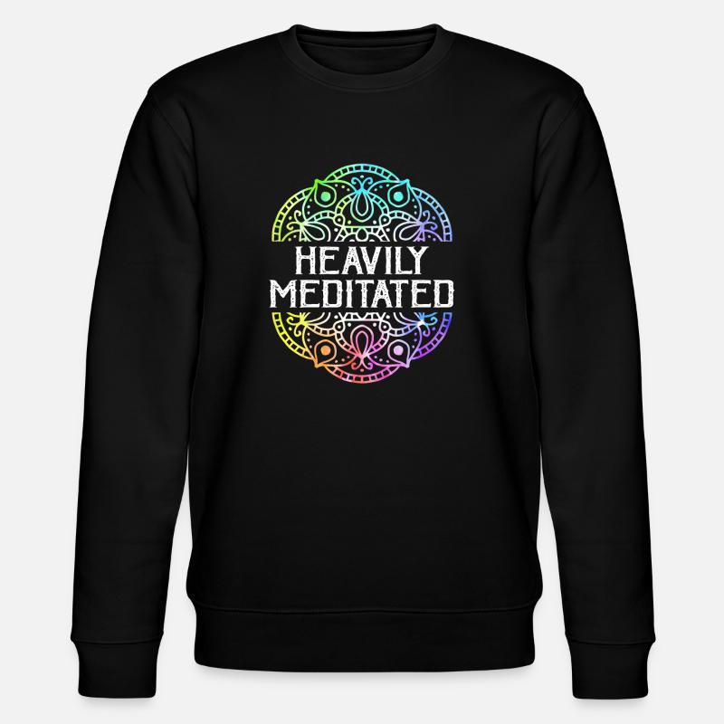 Fortement médité - Sweat bio CHANGER Stanley/Stella Unisexe - noir