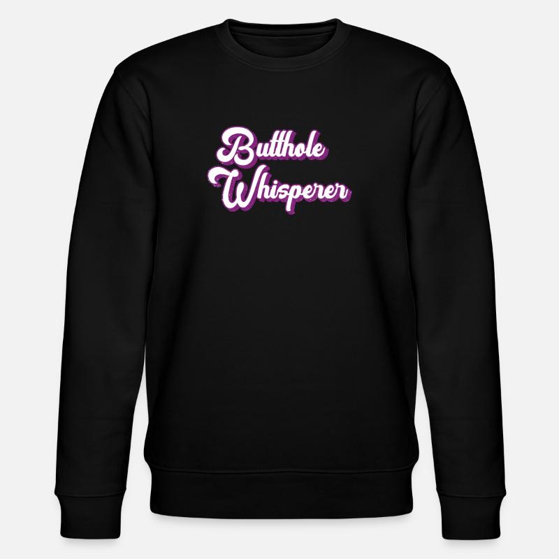 Arschloch-Flüsterer - Stanley/Stella Unisex Bio-Sweatshirt CHANGER  - Schwarz