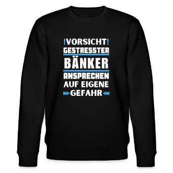Gestresster Bänker nicht ansprechen! - Stanley/Stella Unisex Bio-Sweatshirt CHANGER  - Schwarz - Vorne - Nik (191cm) & Marisol (170cm)