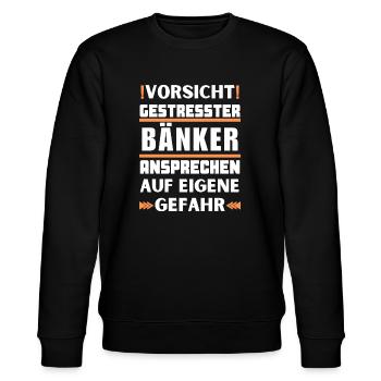 Gestresster Bänker nicht ansprechen! - Stanley/Stella Unisex Bio-Sweatshirt CHANGER  - Schwarz - Vorne - Nik (191cm) & Marisol (170cm)