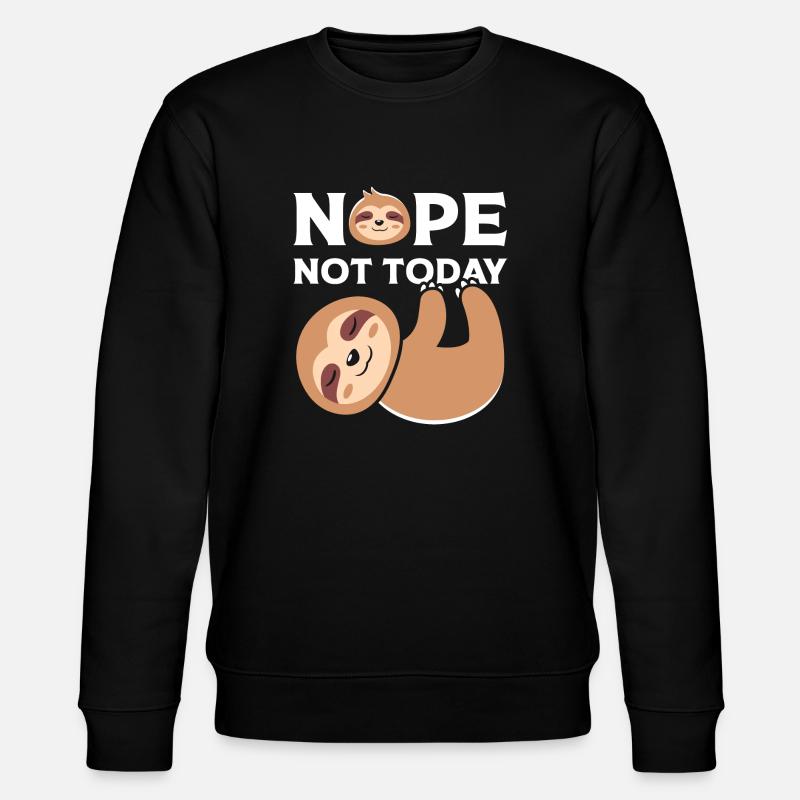 Nope Note Today - Stanley/Stella CHANGER Unisex Organic Sweatshirt - black