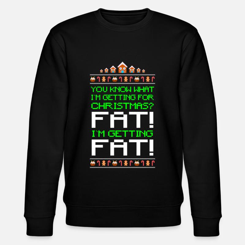 Getting fat Ugly Christmas - Sweat bio CHANGER Stanley/Stella Unisexe - noir