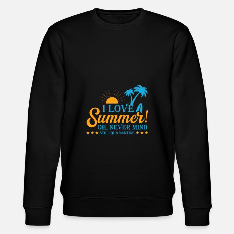 Sommer Quarantäne lustiger Spruch - Stanley/Stella Unisex Bio-Sweatshirt CHANGER  - Schwarz