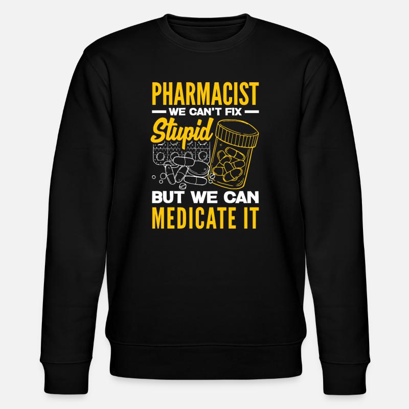 Pharmacist Pharmaceutical Technical - Stanley/Stella CHANGER Unisex Organic Sweatshirt - black