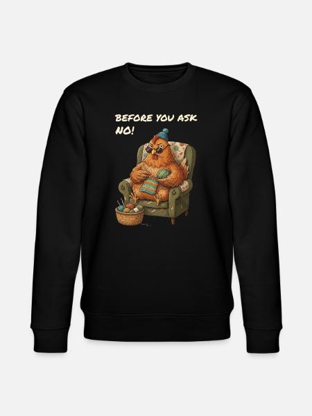 Funny Saying Chicken Crochets - Stanley/Stella CHANGER Unisex Organic Sweatshirt - black