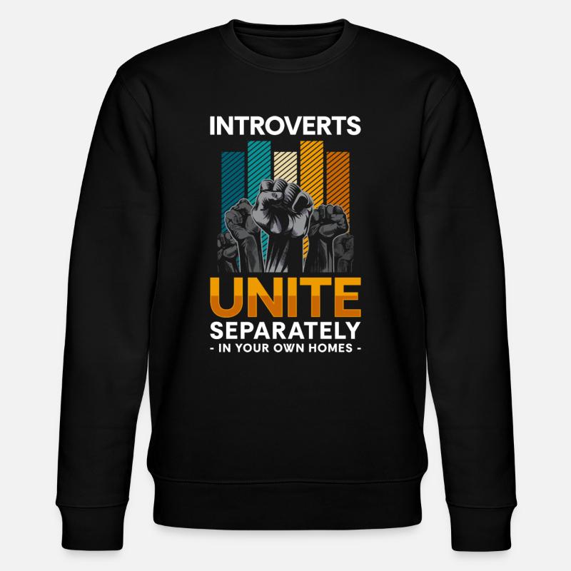 Timidité misanthrope antisociale - Sweat bio CHANGER Stanley/Stella Unisexe - noir