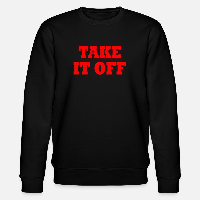 Take it off - Stanley/Stella Unisex Bio-Sweatshirt CHANGER  - Schwarz
