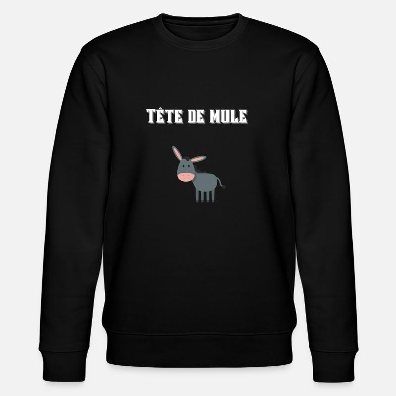 Tête de mule ! 🐴🐎 - Sweat bio CHANGER Stanley/Stella Unisexe - noir