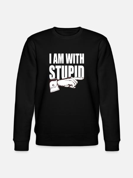 I'm with stupid - funny saying - Stanley/Stella CHANGER Unisex Organic Sweatshirt - black