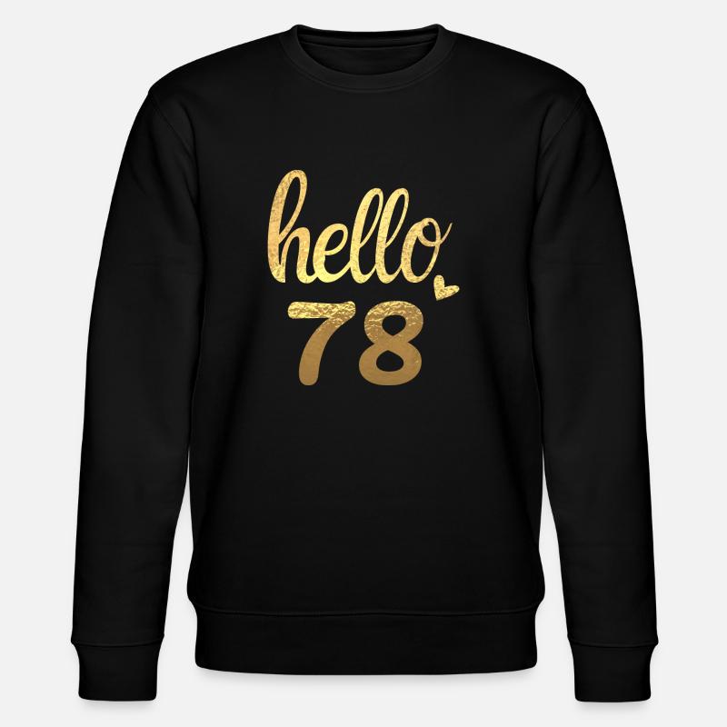 Hello 78 doré - Sweat bio CHANGER Stanley/Stella Unisexe - noir