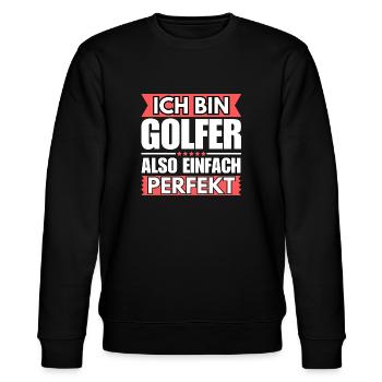 Einfach ein Perfekter Golfer - Stanley/Stella Unisex Bio-Sweatshirt CHANGER  - Schwarz - Vorne - Nik (191cm) & Marisol (170cm)
