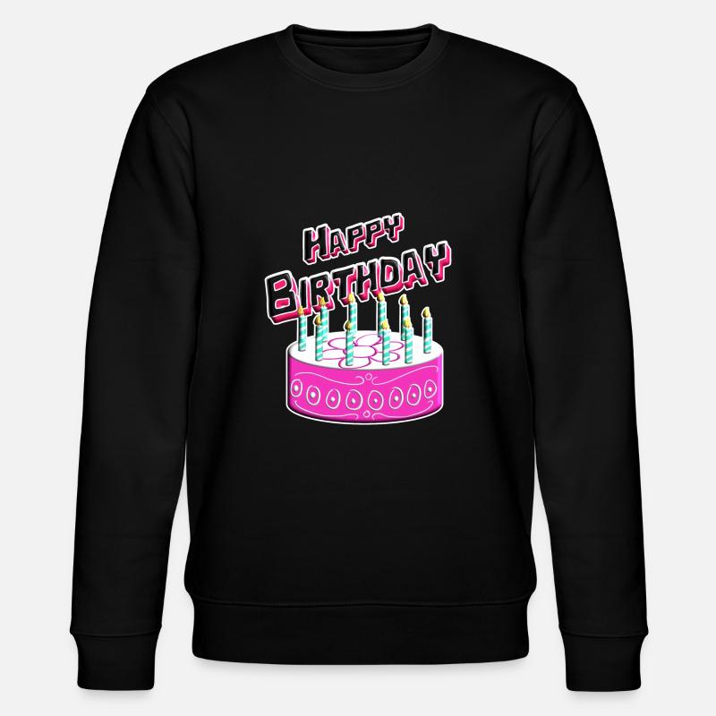 Joyeux anniversaire gâteau rose - Sweat bio CHANGER Stanley/Stella Unisexe - noir