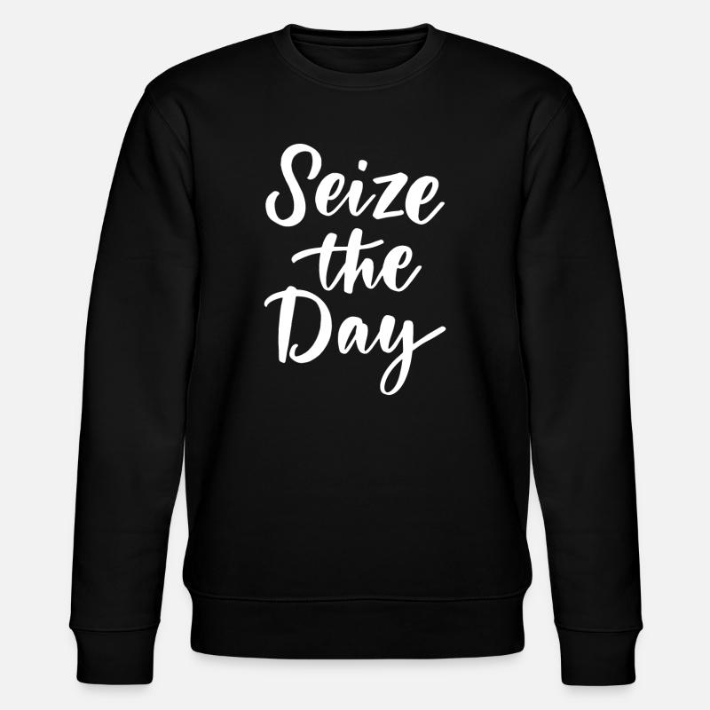 Saisissez le jour - Sweat bio CHANGER Stanley/Stella Unisexe - noir
