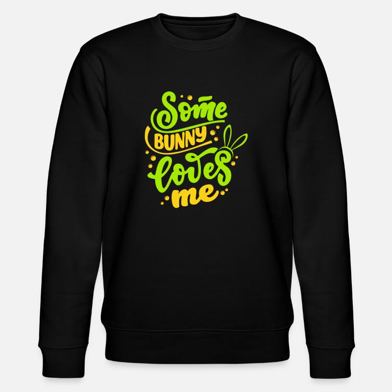 Some bunny loves me - Stanley/Stella Unisex Bio-Sweatshirt CHANGER  - Schwarz