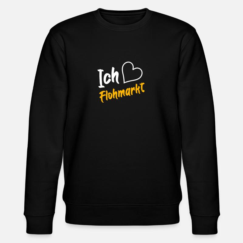 Ich liebe Flohmarkt - Stanley/Stella Unisex Bio-Sweatshirt CHANGER  - Schwarz