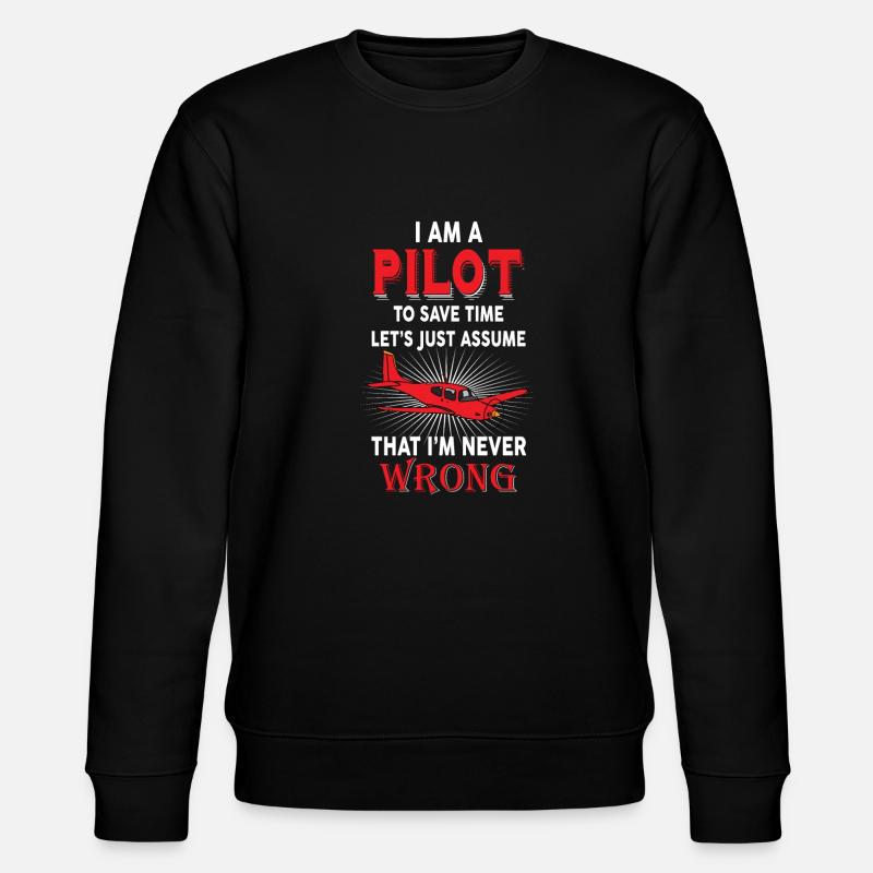 Pilot pilot saying gift - Stanley/Stella CHANGER Unisex Organic Sweatshirt - black