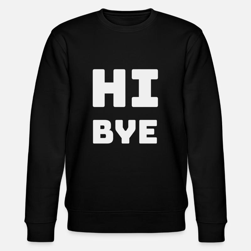 SALUT BYE - Sweat bio CHANGER Stanley/Stella Unisexe - noir