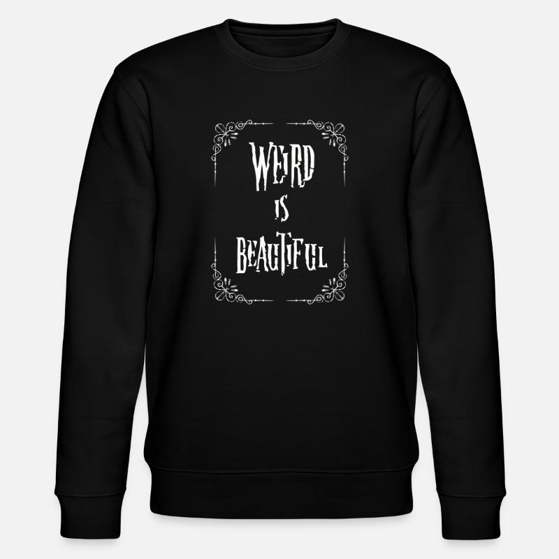 L’étrange est beau - Sweat bio CHANGER Stanley/Stella Unisexe - noir
