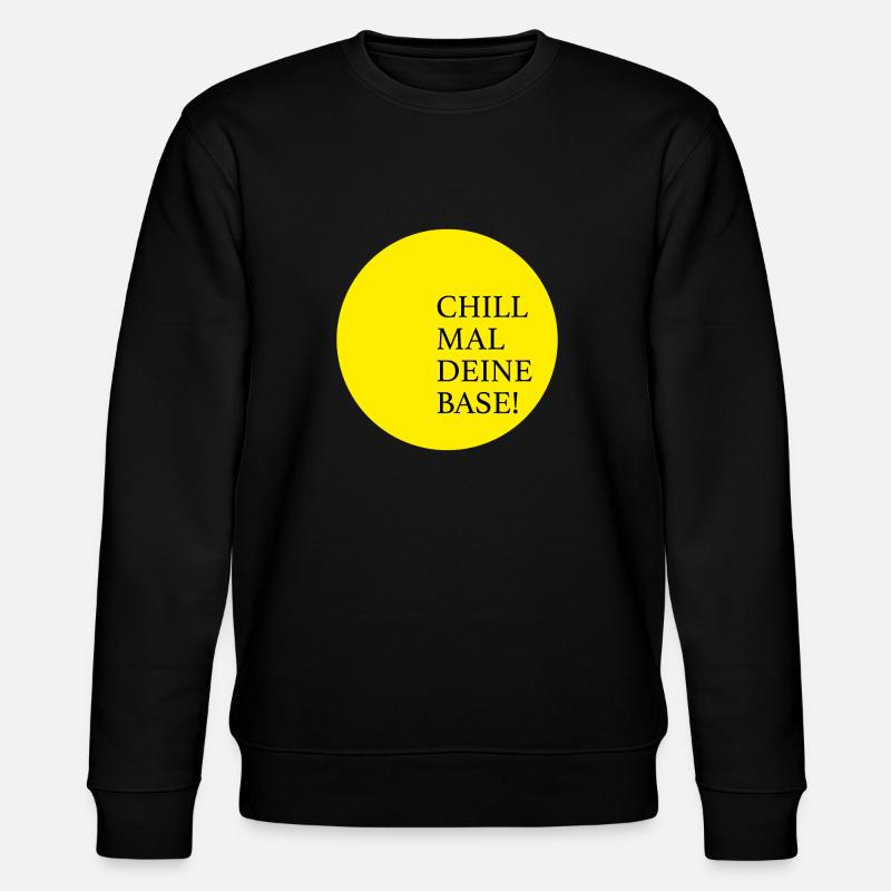 Chill mal deine Base - Stanley/Stella Unisex Bio-Sweatshirt CHANGER  - Schwarz
