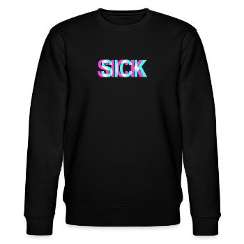 Sick Krank Krass Krasso Sickmode Sick - Stanley/Stella Unisex Bio-Sweatshirt CHANGER  - Schwarz - Vorne - Nik (191cm) & Marisol (170cm)