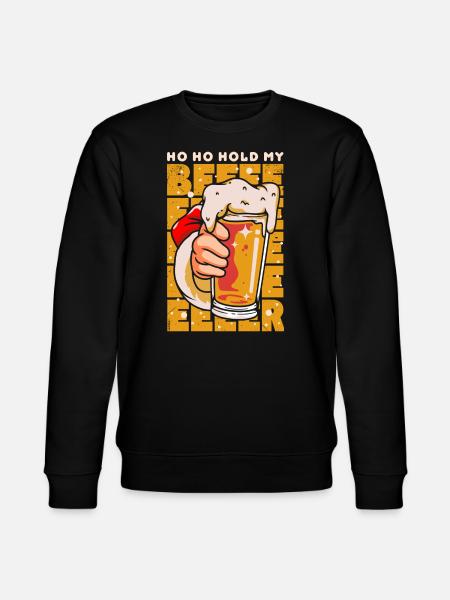 Christmas hoho hold my beer - Stanley/Stella CHANGER Unisex Organic Sweatshirt - black