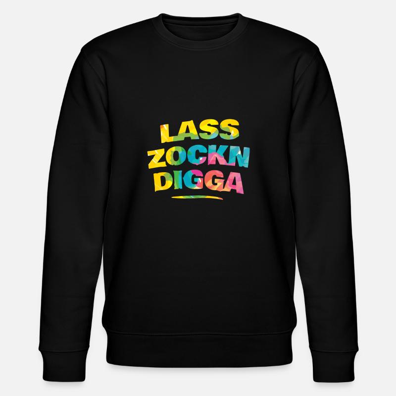 Lass zockn, Digga! 🎮😎 - Stanley/Stella Unisex Bio-Sweatshirt CHANGER  - Schwarz