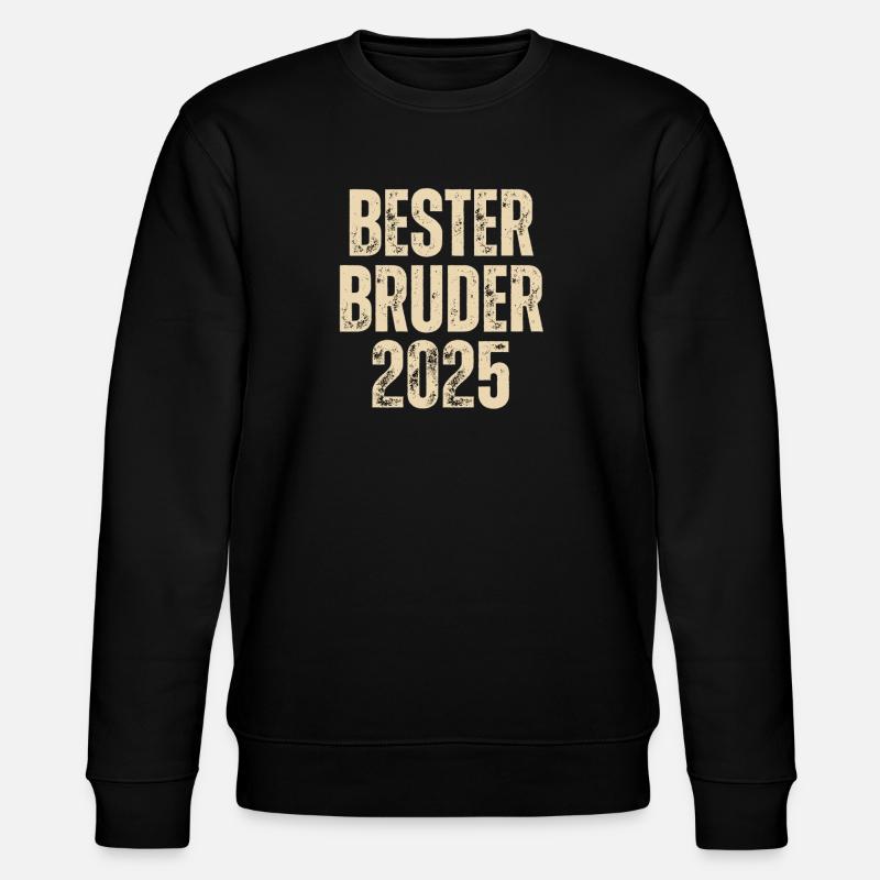 BESTER BRUDER 2025 - Stanley/Stella Unisex Bio-Sweatshirt CHANGER  - Schwarz