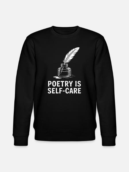 Poetry as Self-Care - Stanley/Stella CHANGER Unisex Organic Sweatshirt - black
