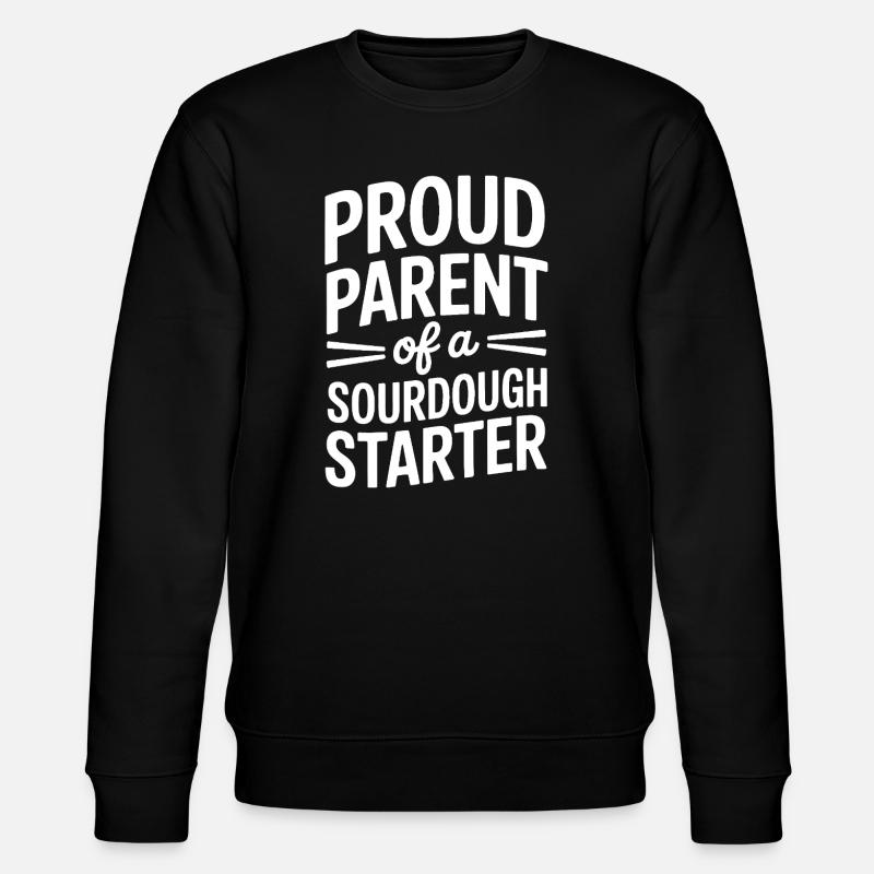 Stolzer Elternteil eines Sauerteigstarters - Stanley/Stella Unisex Bio-Sweatshirt CHANGER  - Schwarz