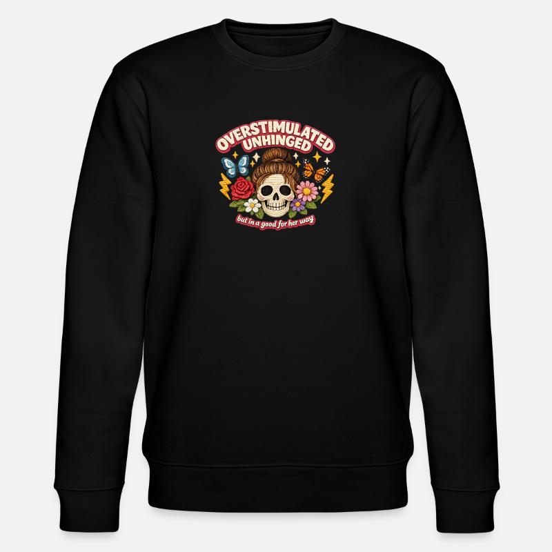 Overstimulated Unhinged Skull Patch Gift - Stanley/Stella CHANGER Unisex Organic Sweatshirt - black