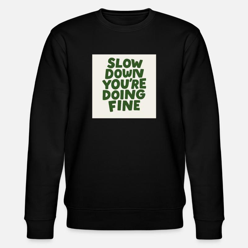 Slow Down Vibes - Stanley/Stella Unisex Bio-Sweatshirt CHANGER  - Schwarz