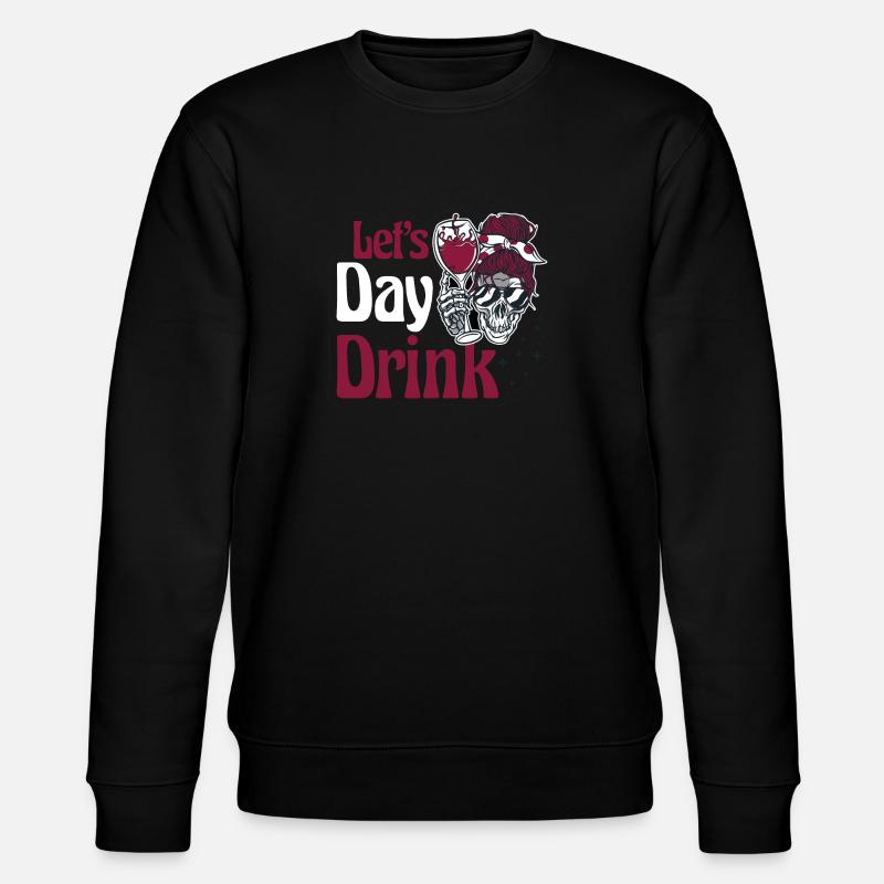 Let's Day Drink Wine Lover - Stanley/Stella CHANGER Unisex Organic Sweatshirt - black