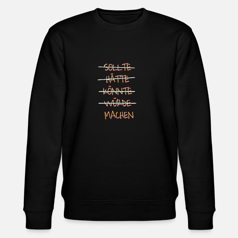 Einfach machen - Stanley/Stella Unisex Bio-Sweatshirt CHANGER  - Schwarz