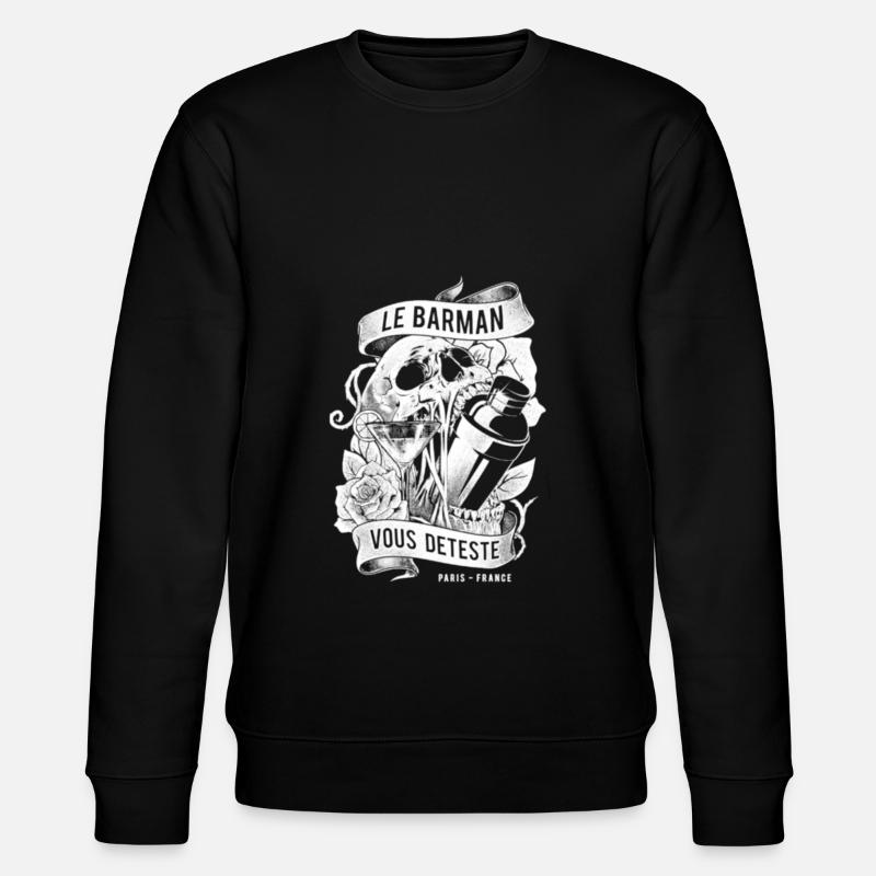 Le barman vous deteste - Sweat bio CHANGER Stanley/Stella Unisexe - noir